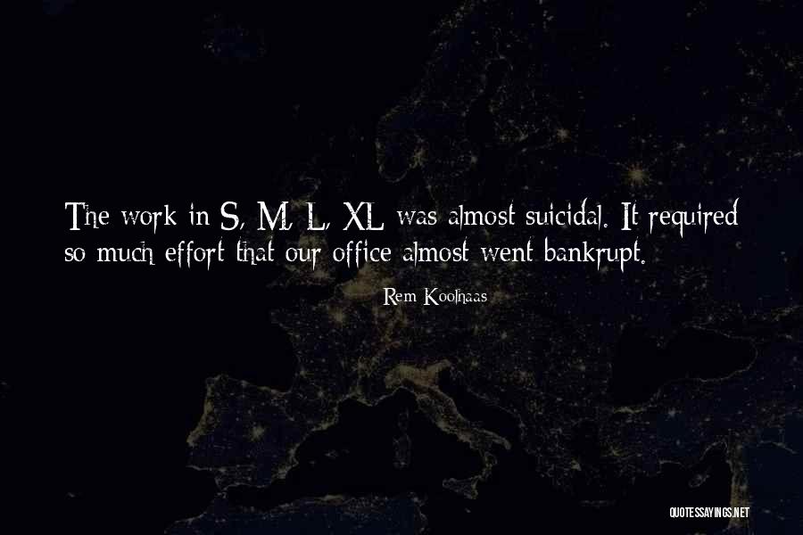 Samotny Synonim Quotes By Rem Koolhaas Samotny Synonim Quotes By Rem Koolhaas