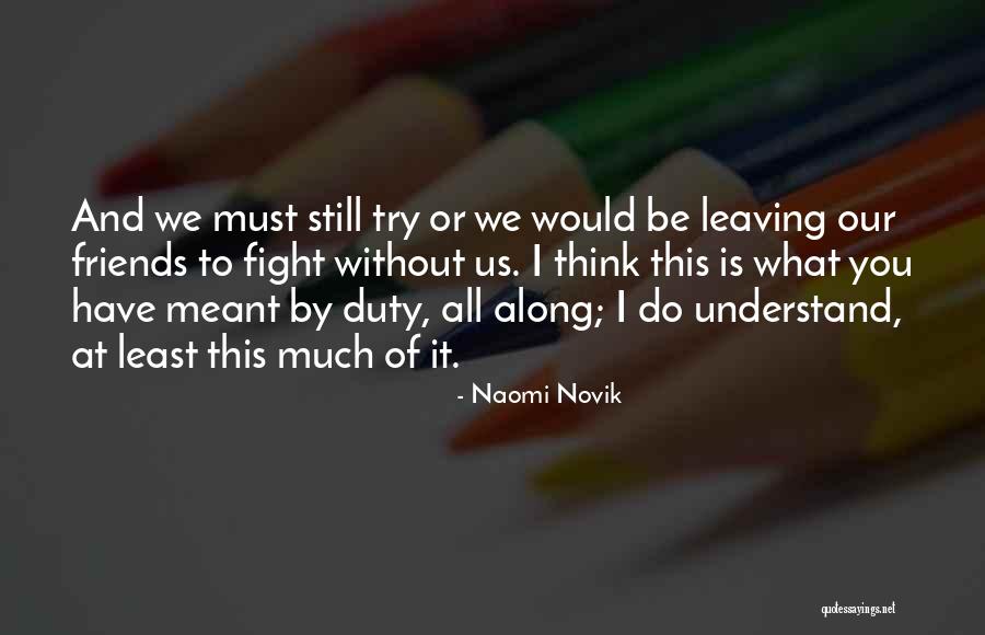 Samouilidis Quotes By Naomi Novik Samouilidis Quotes By Naomi Novik