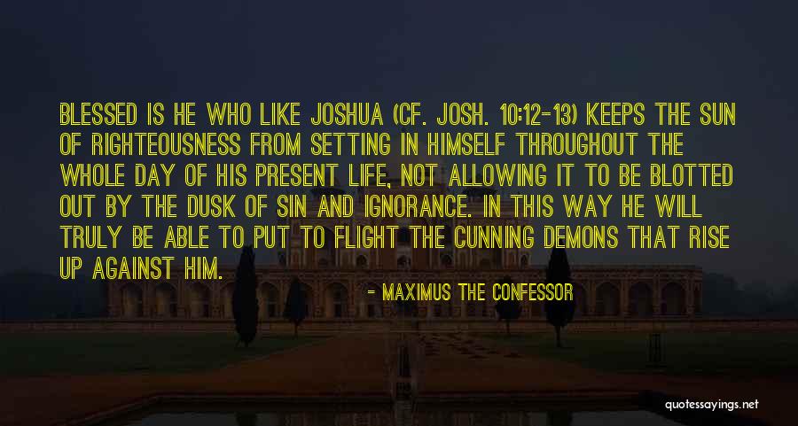Samowitz Urology Quotes By Maximus The Confessor Samowitz Urology Quotes By Maximus The Confessor