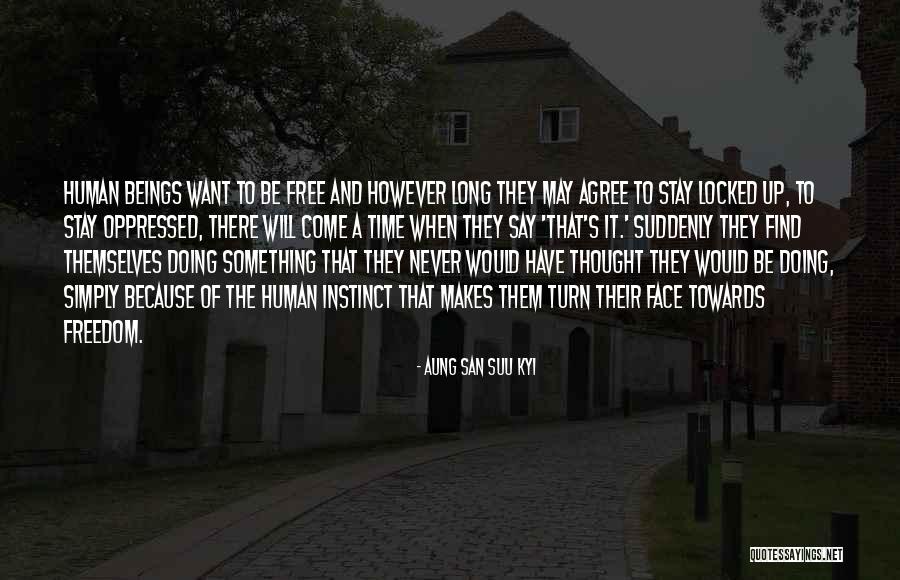 Samoylovskoe Quotes By Aung San Suu Kyi Samoylovskoe Quotes By Aung San Suu Kyi