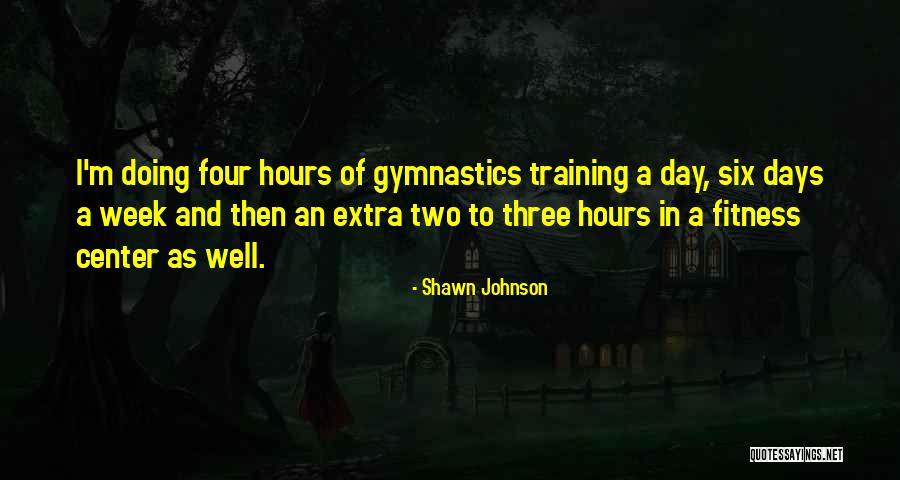 Sampai Satu Tahap Quotes By Shawn Johnson Sampai Satu Tahap Quotes By Shawn Johnson
