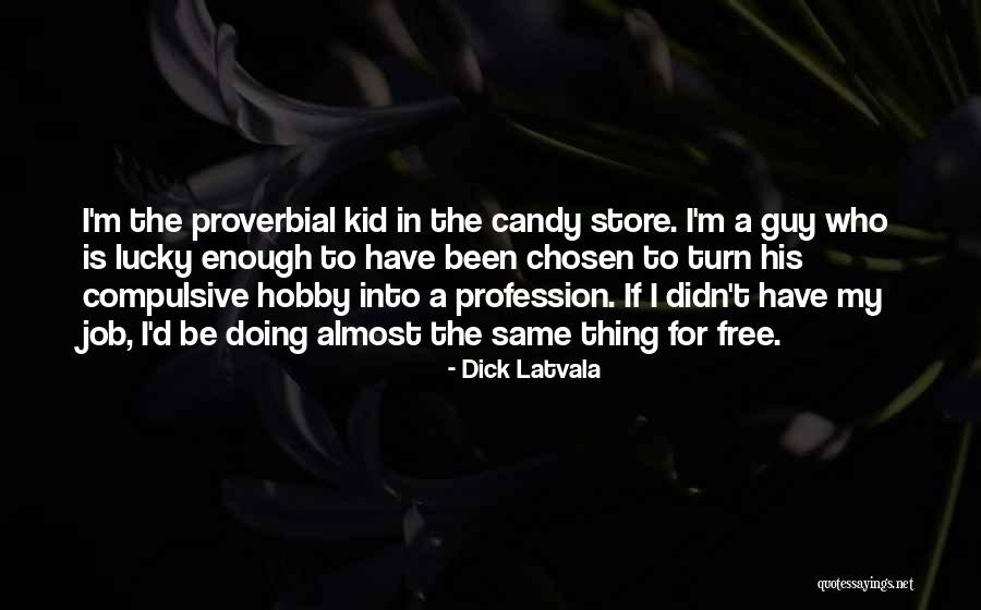 Sampaikan Ilmu Quotes By Dick Latvala Sampaikan Ilmu Quotes By Dick Latvala