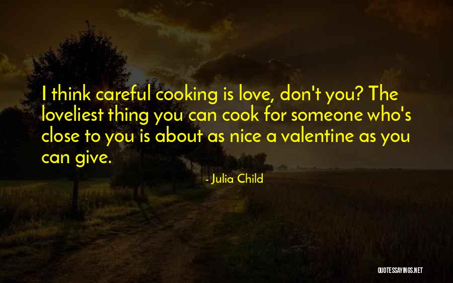 Sampaikan Ilmu Quotes By Julia Child Sampaikan Ilmu Quotes By Julia Child