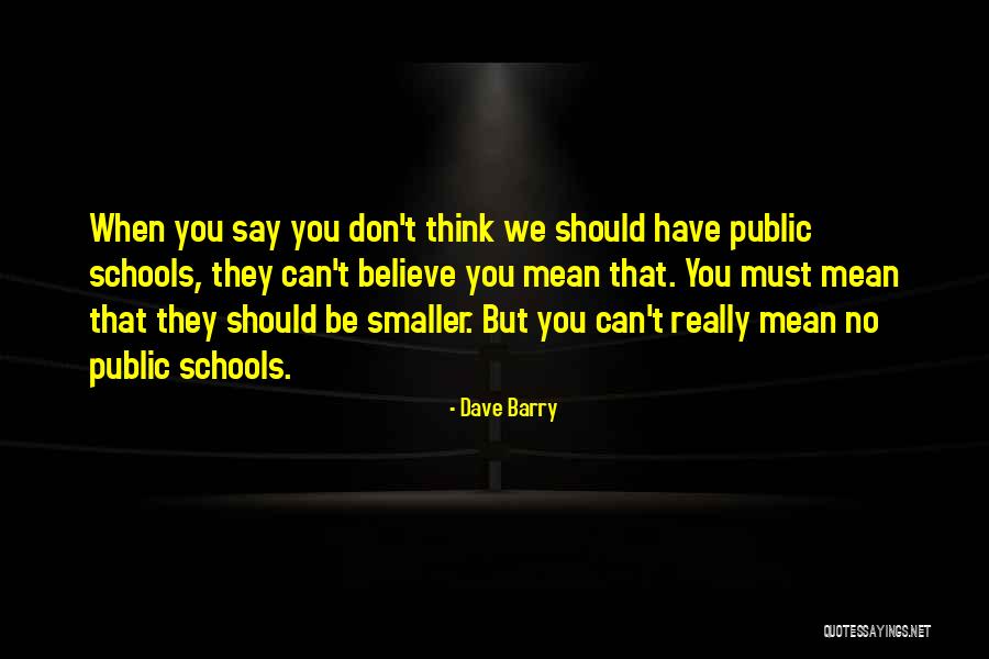 Sampaikan Sayangku Quotes By Dave Barry Sampaikan Sayangku Quotes By Dave Barry