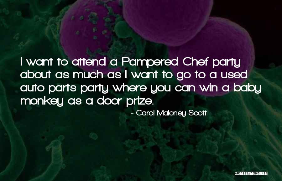Sampath Quotes By Carol Maloney Scott Sampath Quotes By Carol Maloney Scott