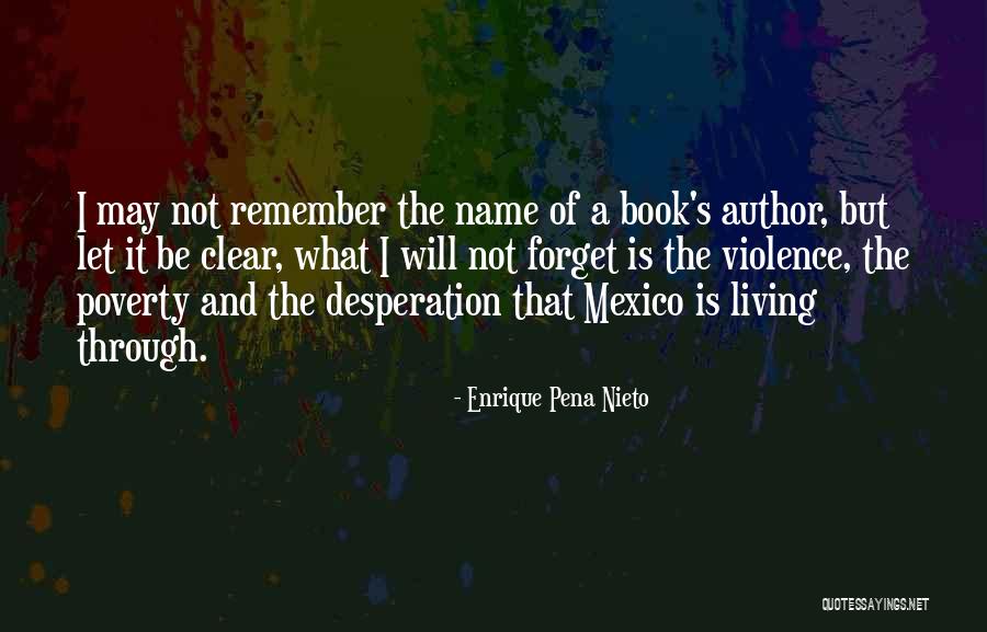 Sampath Quotes By Enrique Pena Nieto Sampath Quotes By Enrique Pena Nieto