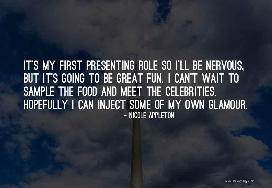 Sample Quotes By Nicole Appleton Sample Quotes By Nicole Appleton