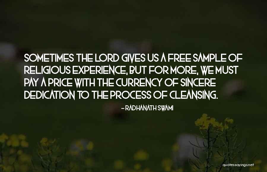 Sample Quotes By Radhanath Swami Sample Quotes By Radhanath Swami
