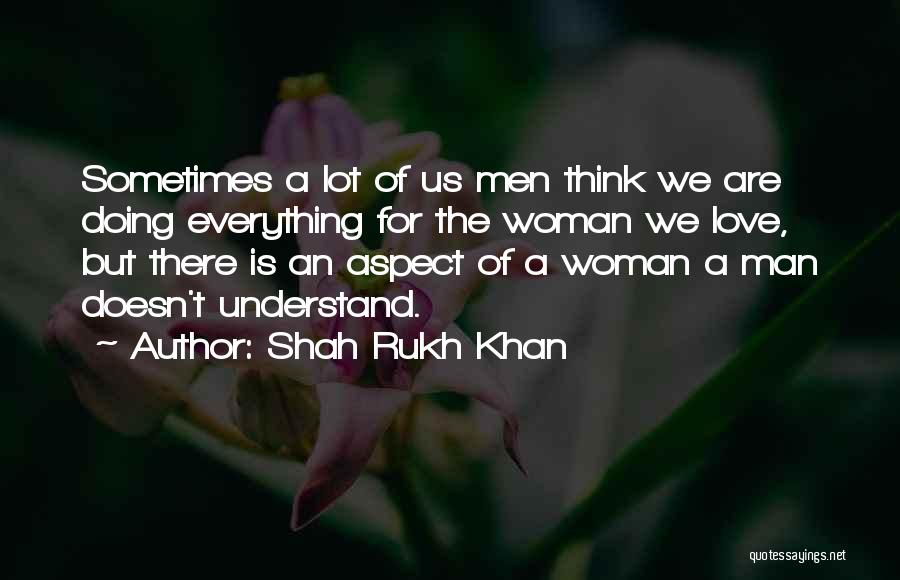 Samples Free Quotes By Shah Rukh Khan