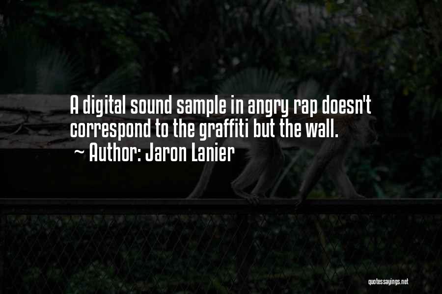 Sampling Quotes By Jaron Lanier