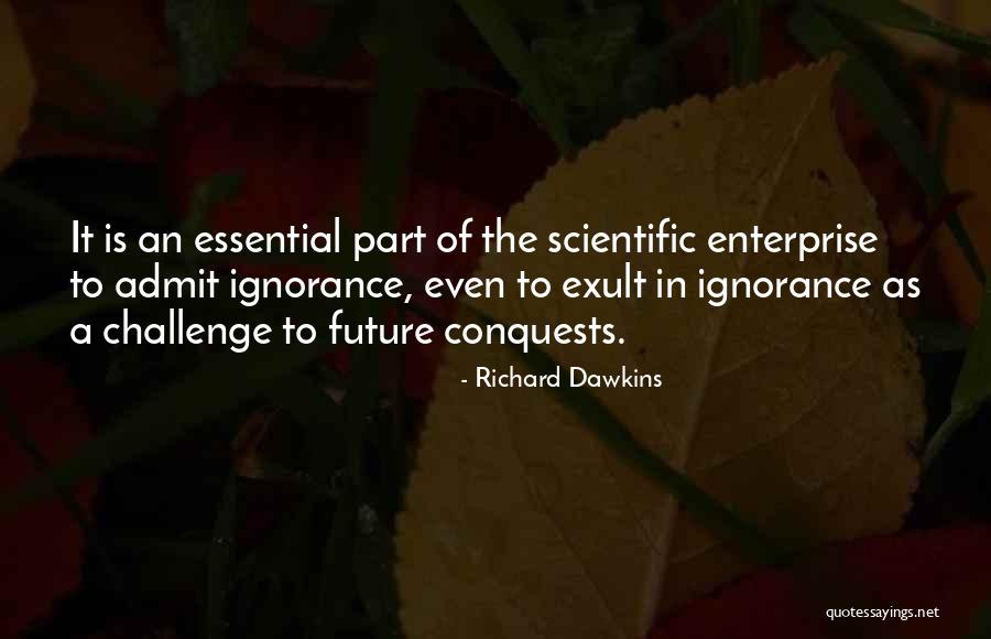 Sampoerna University Quotes By Richard Dawkins