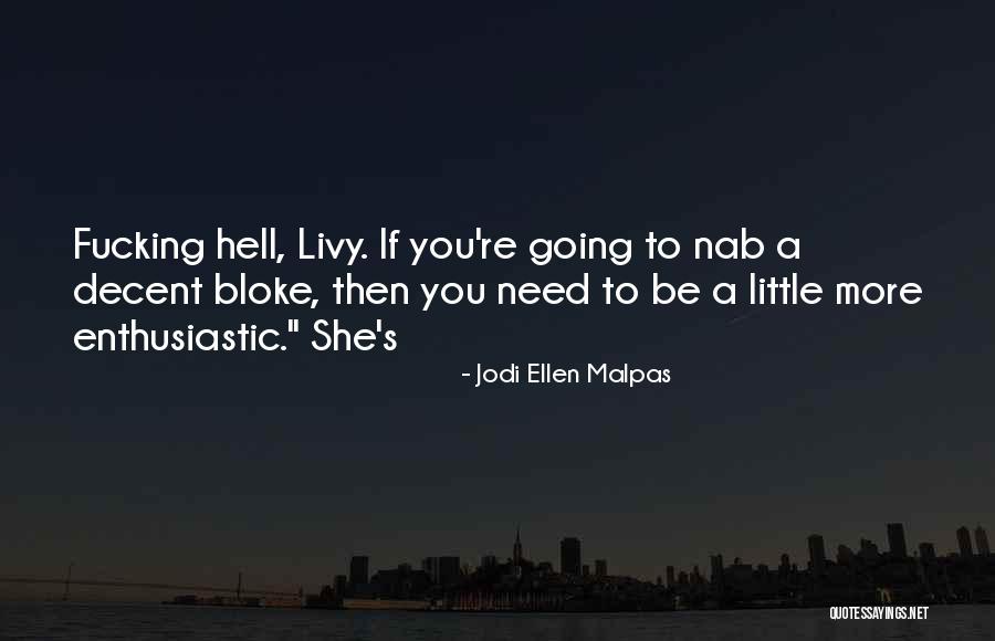 Sampong Kakaibang Quotes By Jodi Ellen Malpas