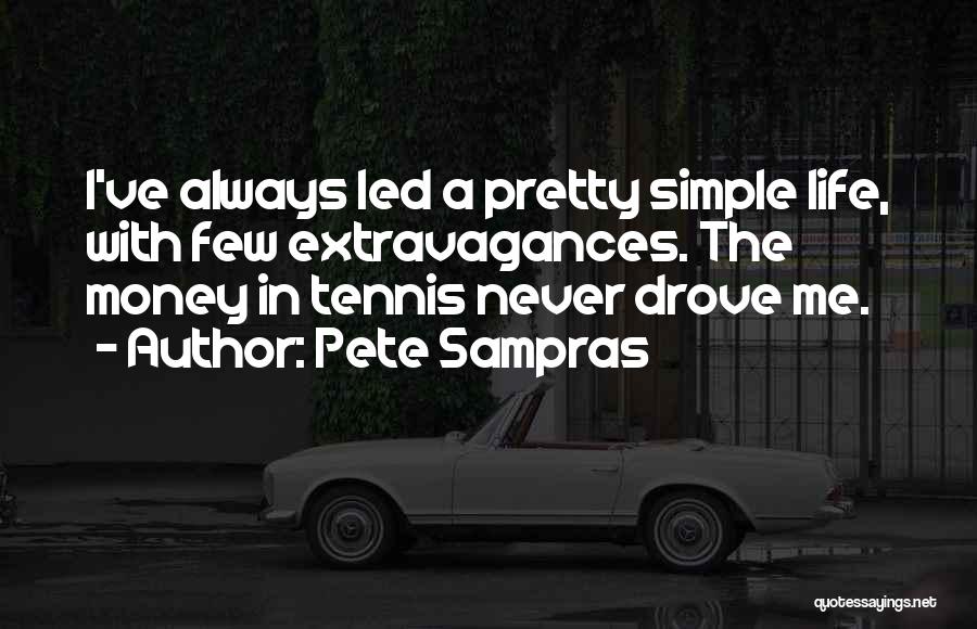 Sampras Quotes By Pete Sampras