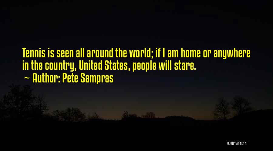 Sampras Quotes By Pete Sampras