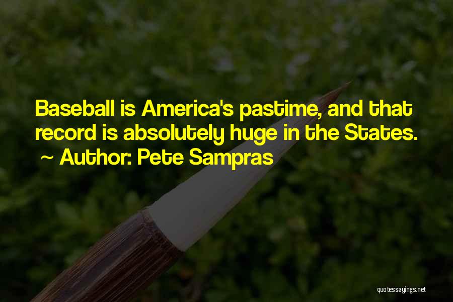 Sampras Quotes By Pete Sampras