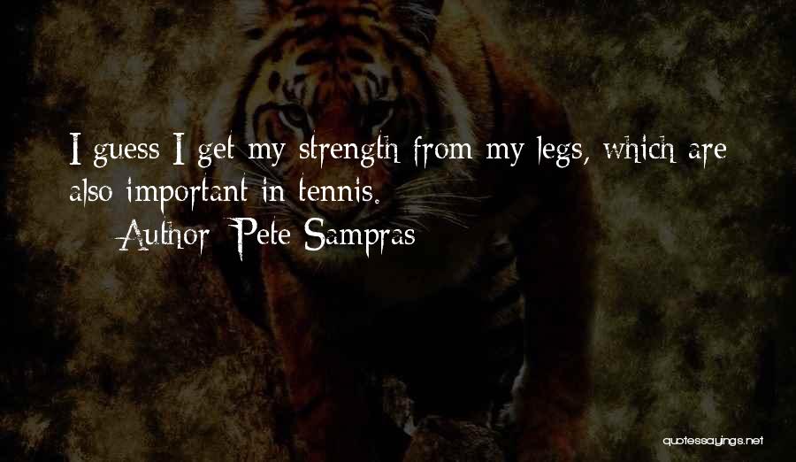 Sampras Quotes By Pete Sampras