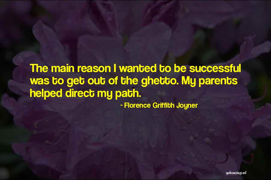 Sampsa Kiintala Quotes By Florence Griffith Joyner Sampsa Kiintala Quotes By Florence Griffith Joyner