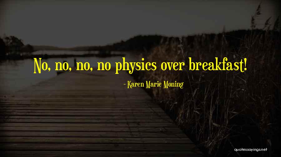 Sampsa Vanhatalo Quotes By Karen Marie Moning
