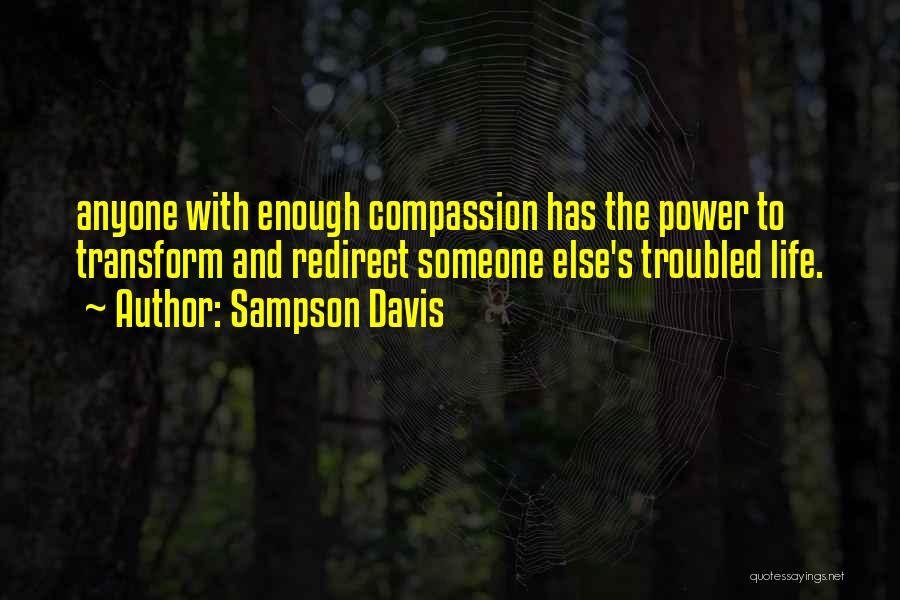 Sampson Davis Quotes 1530494