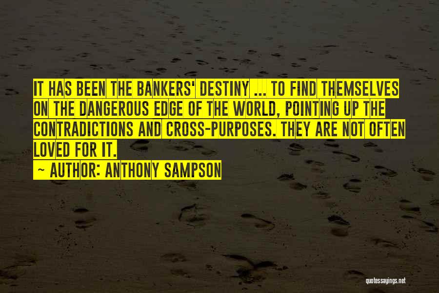 Sampson Quotes By Anthony Sampson