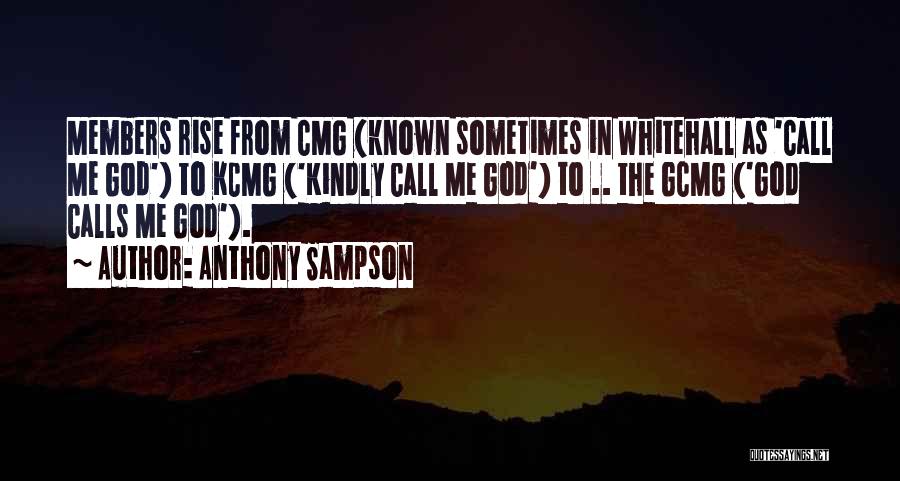 Sampson Quotes By Anthony Sampson