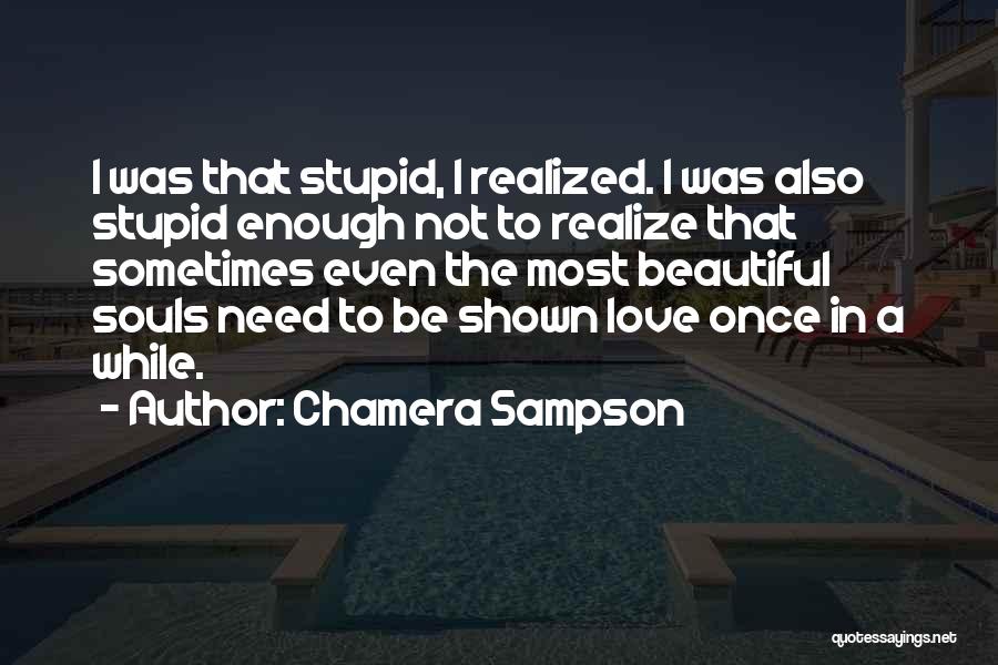 Sampson Quotes By Chamera Sampson