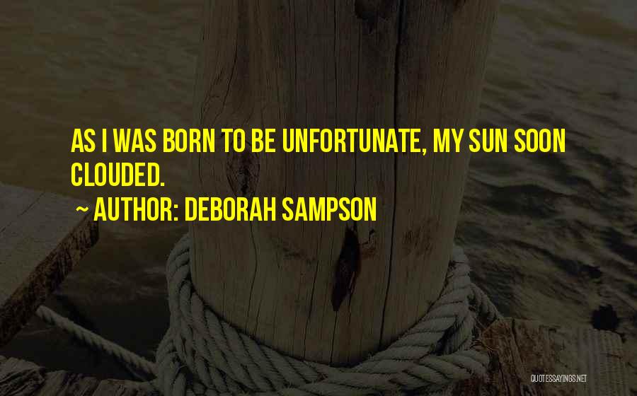 Sampson Quotes By Deborah Sampson