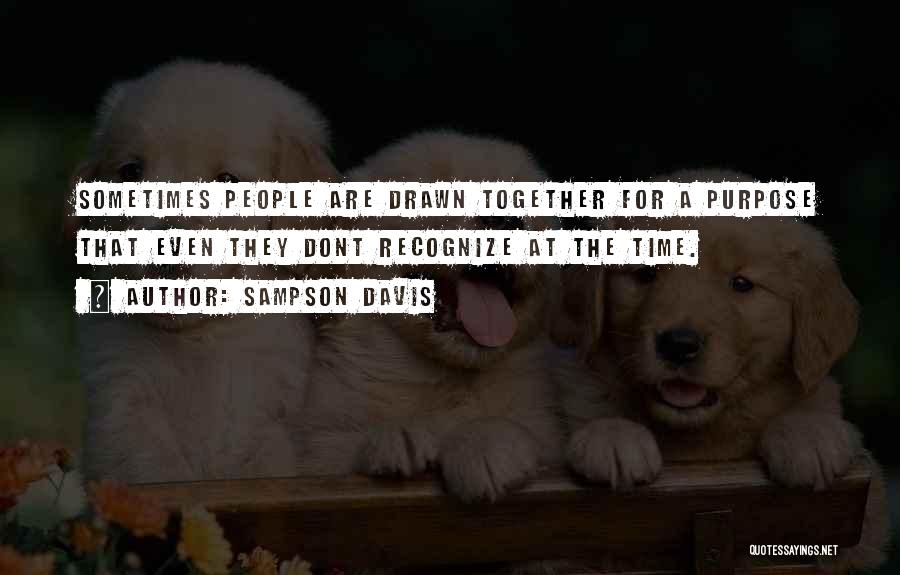 Sampson Quotes By Sampson Davis