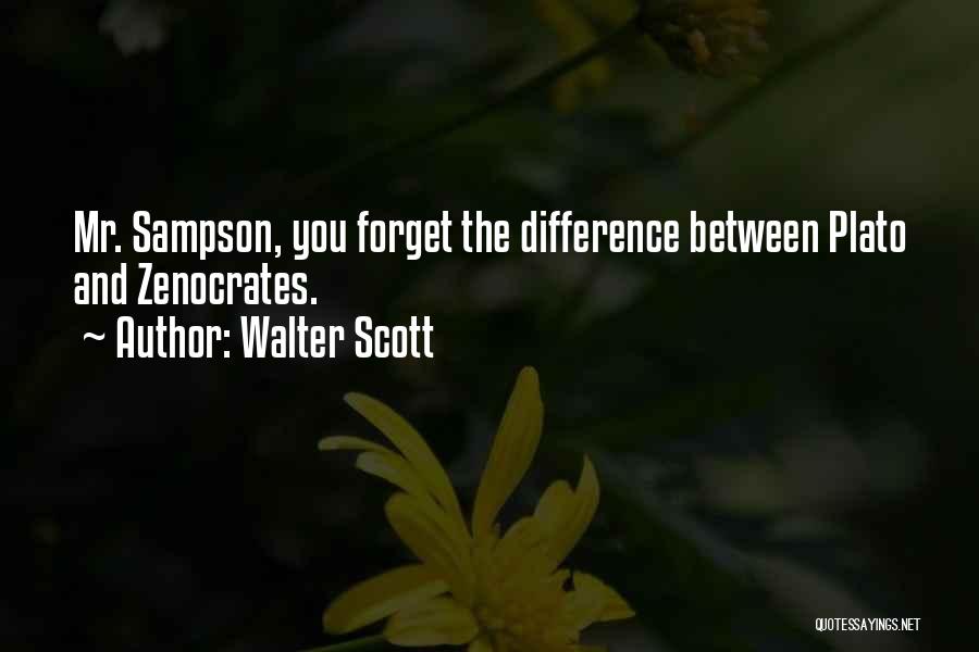 Sampson Quotes By Walter Scott