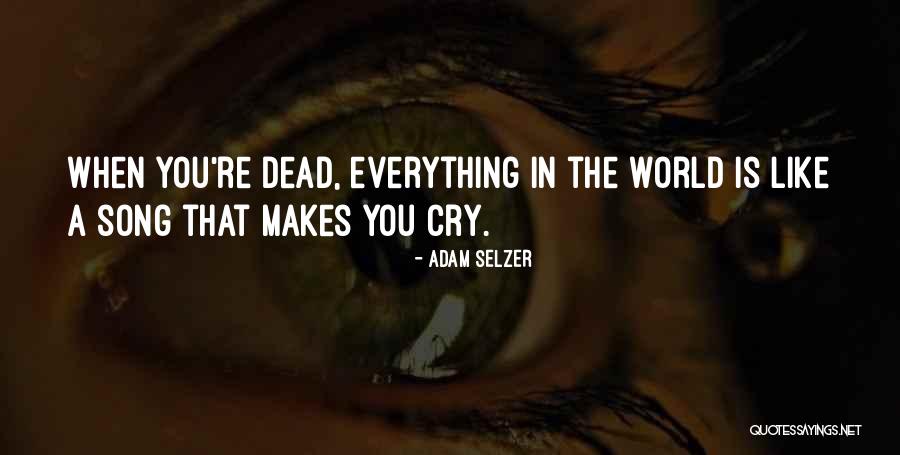 Sampsons Quotes By Adam Selzer Sampsons Quotes By Adam Selzer