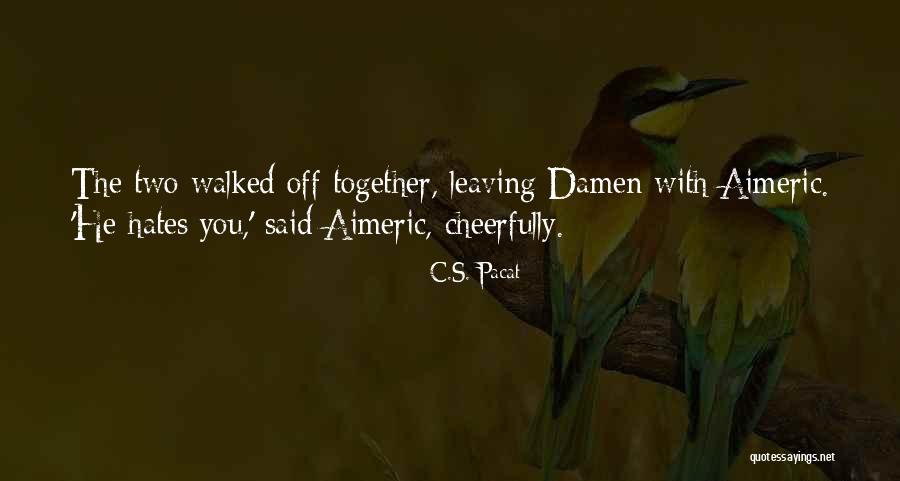 Sampsons Whitetails Quotes By C.S. Pacat Sampsons Whitetails Quotes By C.S. Pacat