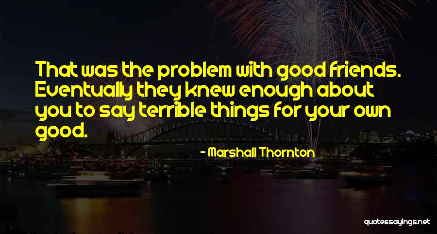 Sampurna Laxmi Quotes By Marshall Thornton Sampurna Laxmi Quotes By Marshall Thornton