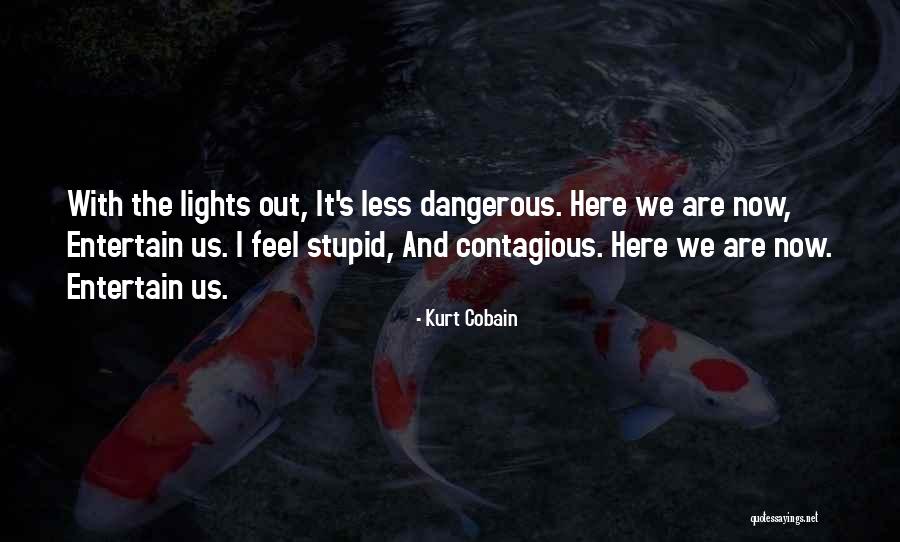 Samruddhi Cement Quotes By Kurt Cobain Samruddhi Cement Quotes By Kurt Cobain