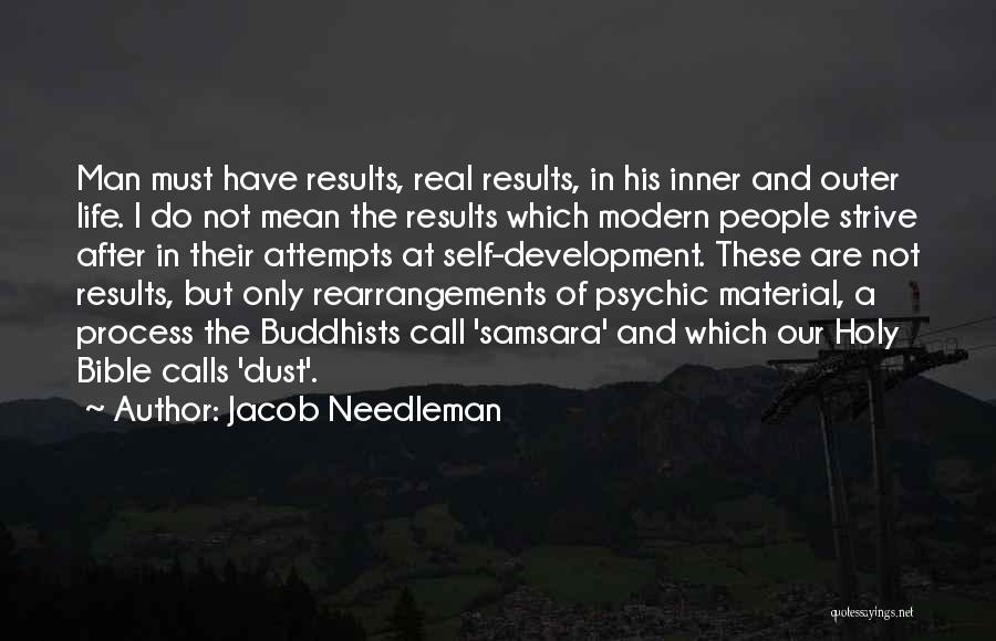 Samsara Quotes By Jacob Needleman