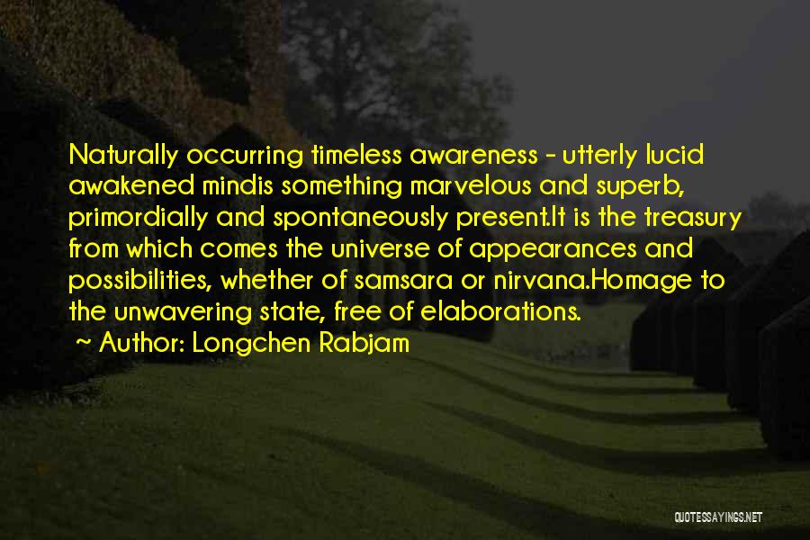 Samsara Quotes By Longchen Rabjam