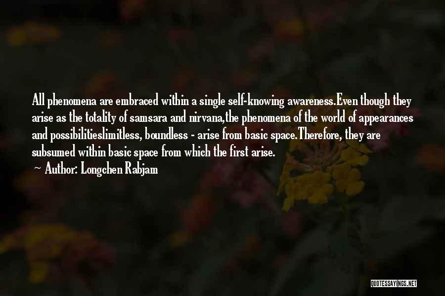 Samsara Quotes By Longchen Rabjam