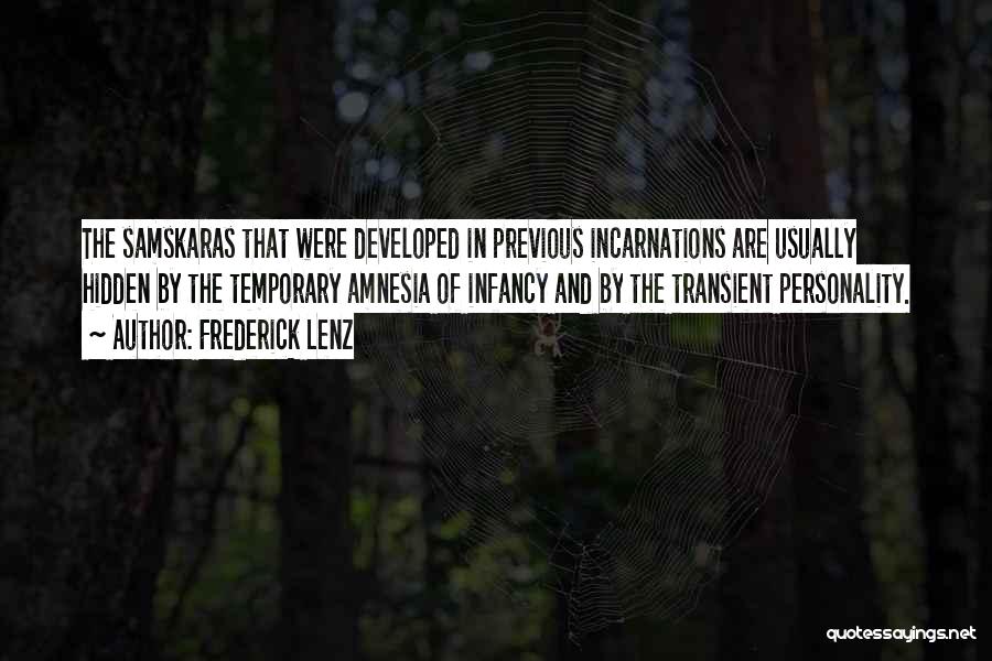 Samskara Quotes By Frederick Lenz