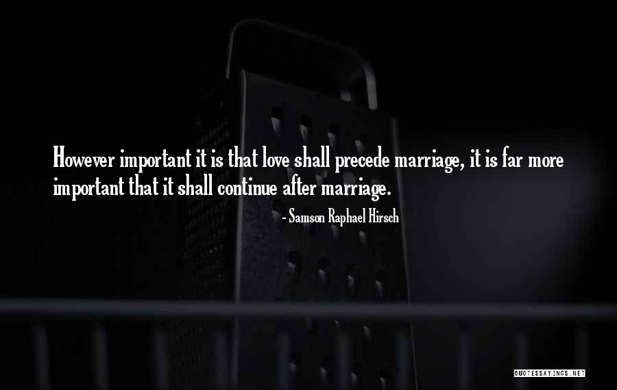 Samson Quotes By Samson Raphael Hirsch Samson Quotes By Samson Raphael Hirsch