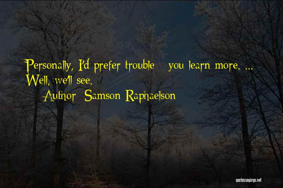 Samson Raphaelson Quotes 832969