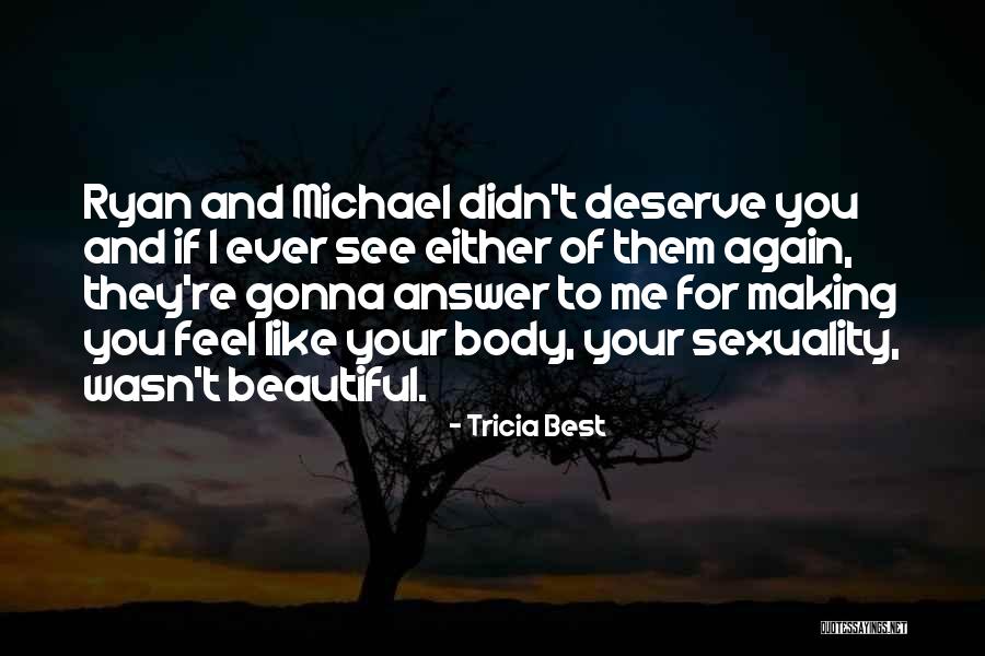 Samsonenko Sergej Quotes By Tricia Best Samsonenko Sergej Quotes By Tricia Best