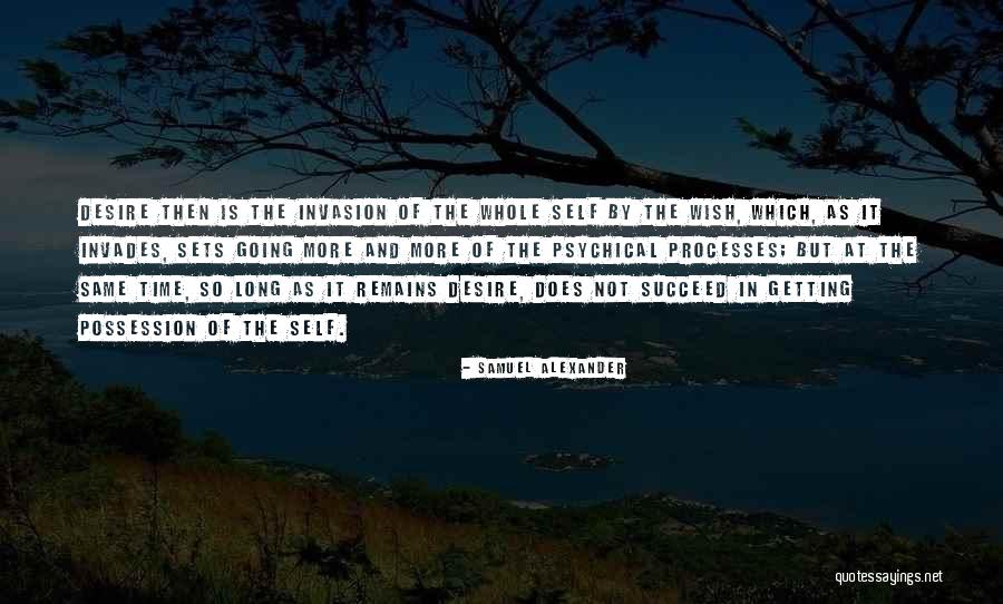 Samuel Alexander Quotes 1965717 Samuel Alexander Quotes 1965717