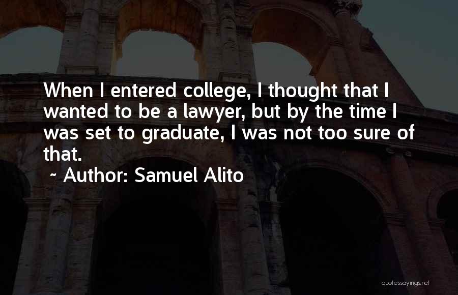 Samuel Alito Quotes 1372526