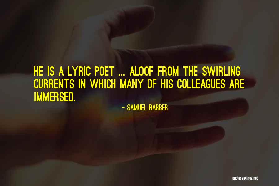 Samuel Barber Quotes 1788026