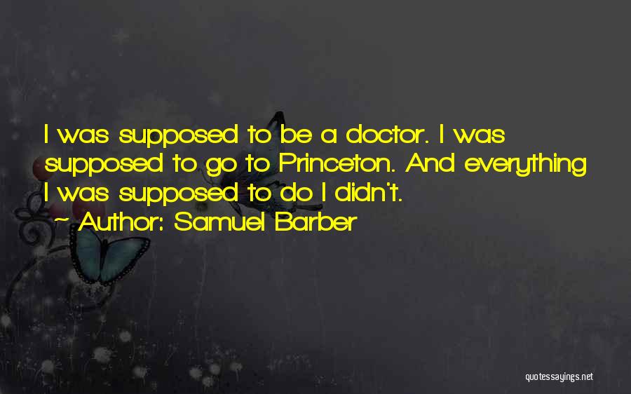 Samuel Barber Quotes 261366