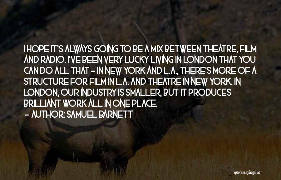 Samuel Barnett Quotes 839912