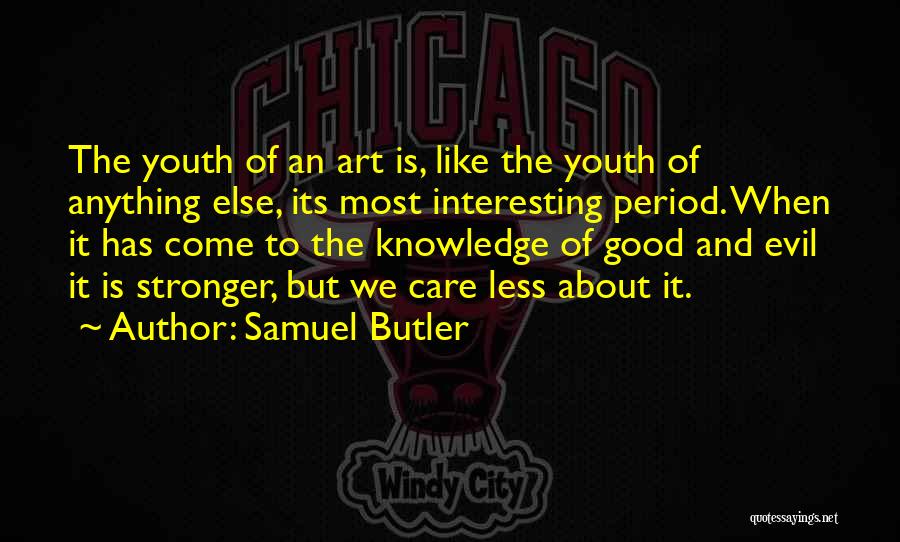 Samuel Butler Quotes 1046947