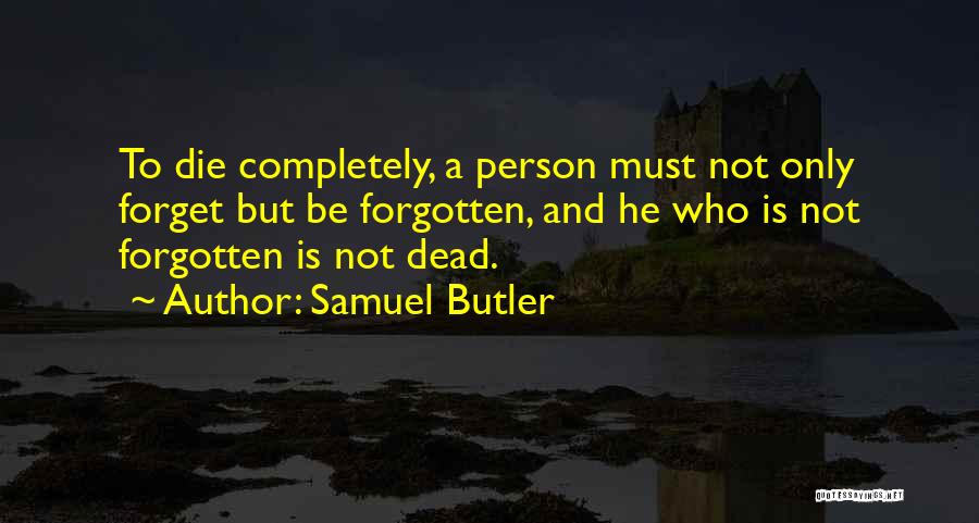 Samuel Butler Quotes 1235347