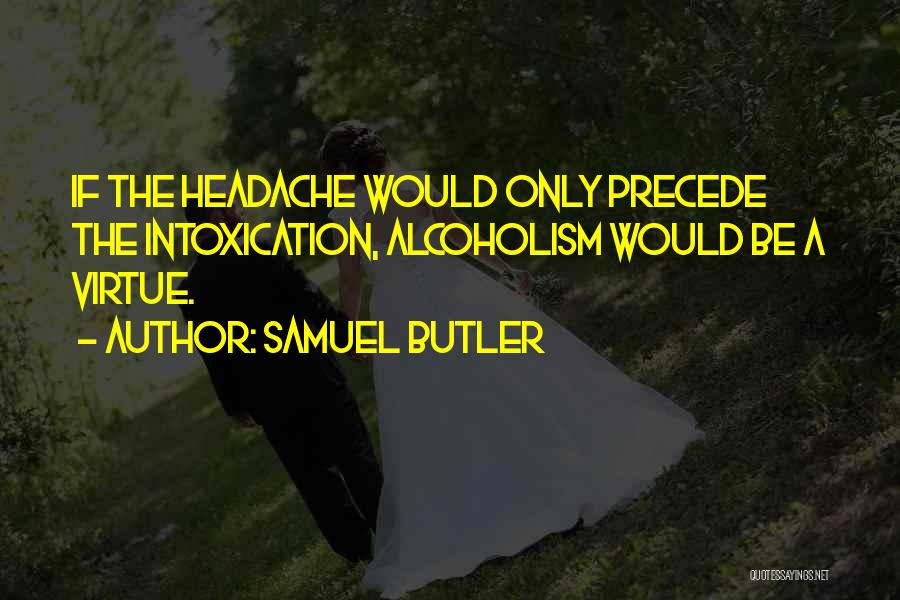 Samuel Butler Quotes 1324811