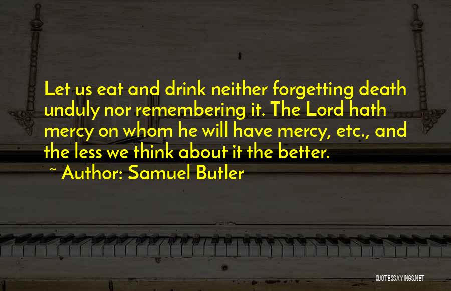 Samuel Butler Quotes 1731837