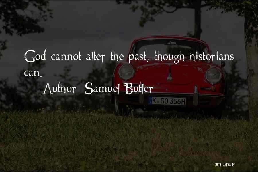 Samuel Butler Quotes 1951858